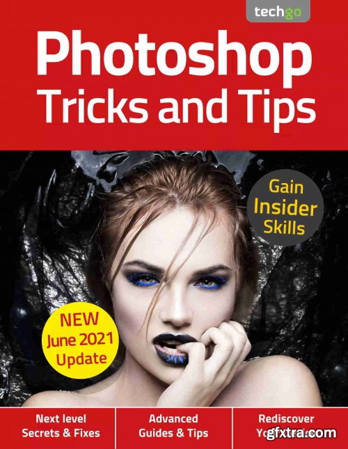 Photoshop Tricks And Tips - 6th Edition, 2021