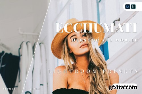 Ecchumati Desktop and Mobile Lightroom Preset