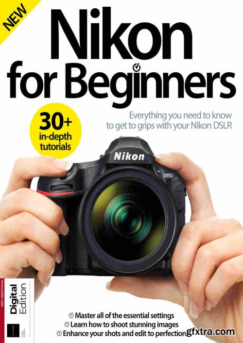 Nikon for Beginners - Third Edition 2020