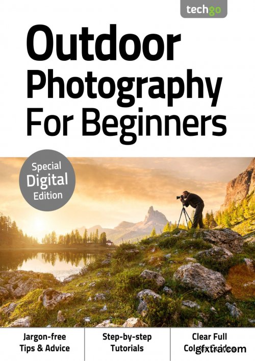 Outdoor Photography For Beginners - 3rd Edition 2020