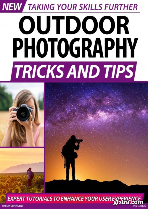 Outdoor Photography tricks and tips - 2nd Edition 2020 