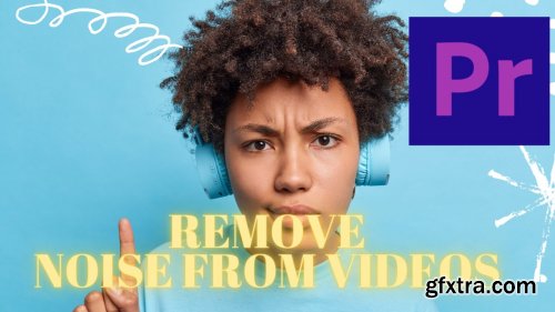  Adobe Premiere Pro CC Noise Removal Tutorial Learn how to make your videos sound Awesome
