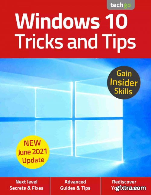 Windows 10, Tricks And Tips - 6th Edition, 2021