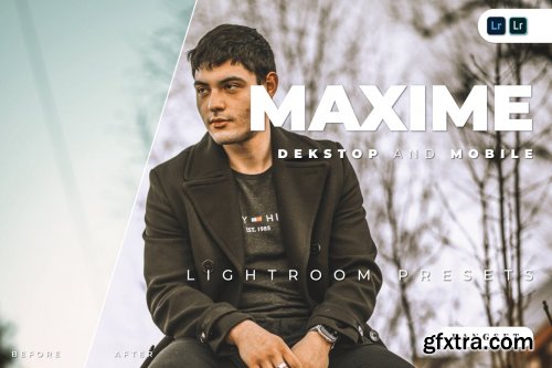 Maxime Desktop and Mobile Lightroom Preset