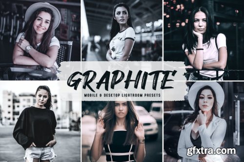 Graphite Mobile & Desktop Lightroom Presets