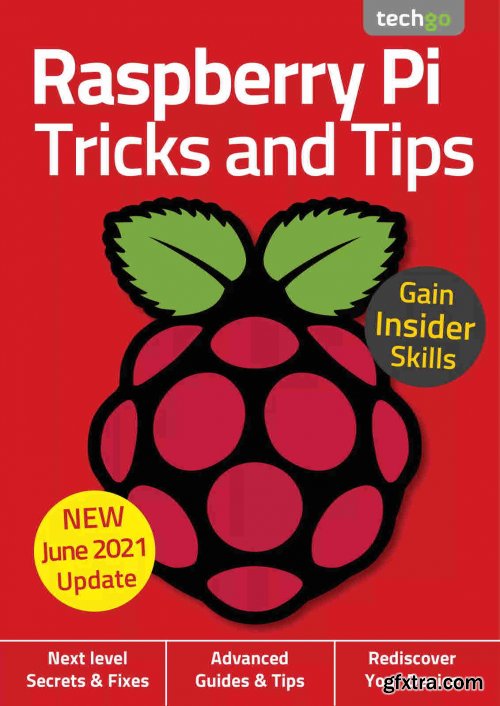 Raspberry Pi Tricks And Tips - 6th Edition 2021