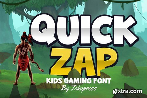 Quick Zap - Kids font