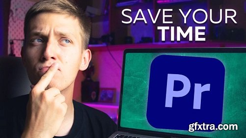 Premiere Pro: 22 Life-Hacks for Boosting Workflow (2021)