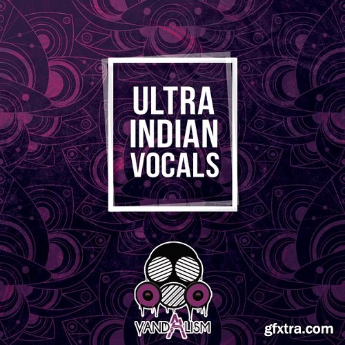 Vandalism Ultra Indian Vocals WAV