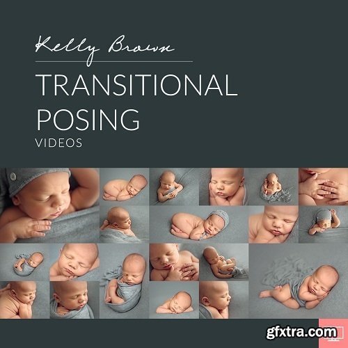 Kelly Brown - Newborn Transitional Posing