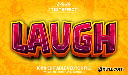 Laugh text, font style editable text effect