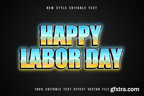 Happy labor day editable text effect