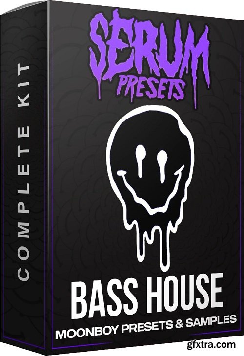 MOONBOY Bass House Serum Presets & Samples (Complete Kit) WAV MiDi FXP