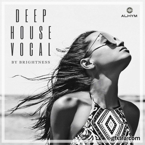 ALHYM Records Brightness Deep House Vocal WAV