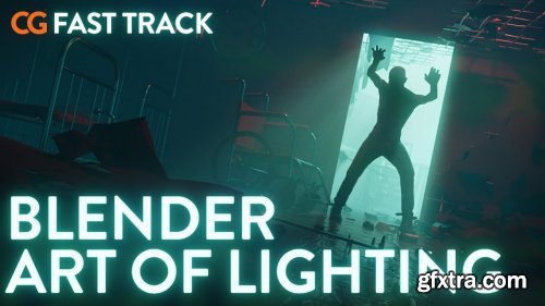 CGFastTrack - The Art of Lighting in Blender