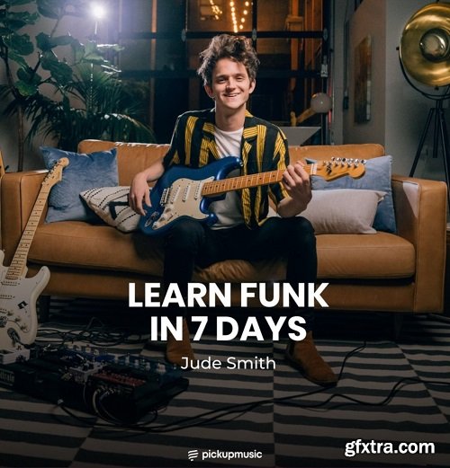 Pickup Music Learn Funk in 7 Days REPACK