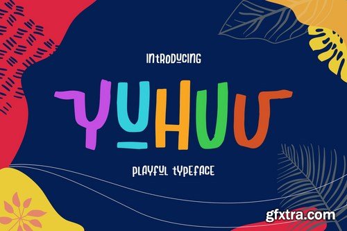 Yuhuu Typeface