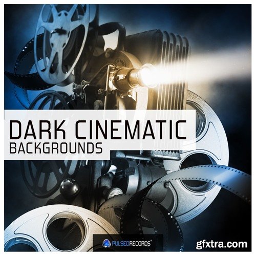 Pulsed Records Dark Cinematic Backgrounds WAV