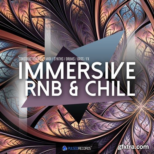 Pulsed Records Immersive RnB and Chill WAV MIDI