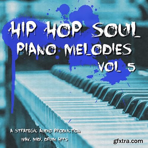 Strategic Audio Hip Hop Soul Piano Melodies Vol 5 MULTi-FORMAT