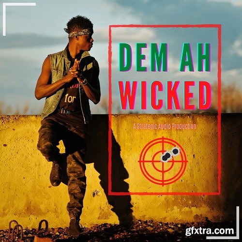 Strategic Audio Dem Ah Wicked WAV MiDi