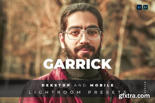 Garrick Desktop and Mobile Lightroom Preset