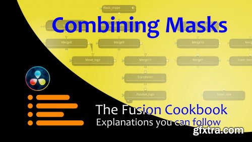  Combining Masks in DaVinci Resolve Fusion