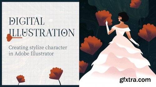  DIGITAL ILLUSTRATION: Creating a stylized character in Adobe Illustrator