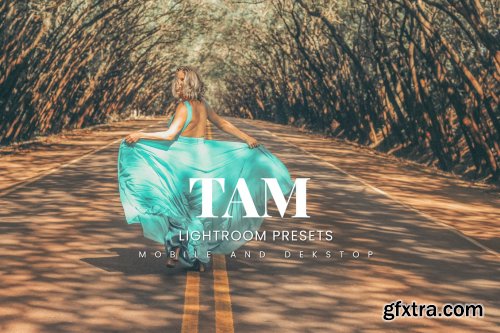 Tam Lightroom Presets Dekstop and Mobile