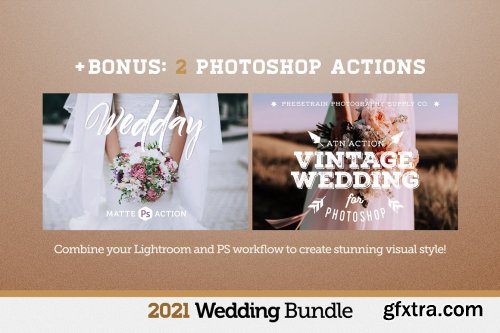 CreativeMarket - 200+ Wedding Presets Bundle 2021 6172458