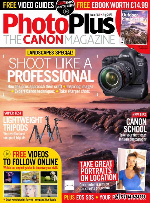 PhotoPlus: The Canon Magazine - Issue 181, August 2021