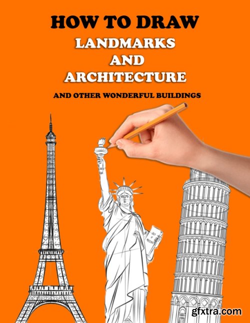 How To Draw Landmarks and Architecture: how to draw buildings architecture