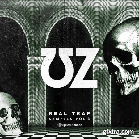 Splice UZ Real Trap Samples Vol 3 MULTiFORMAT