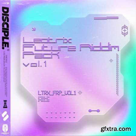 Disciple Samples Leotrix Future Riddim Vol 1 WAV