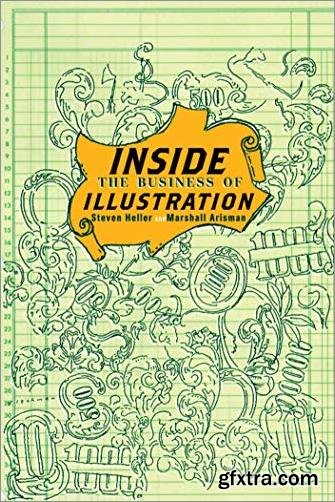 Inside the Business of Illustration