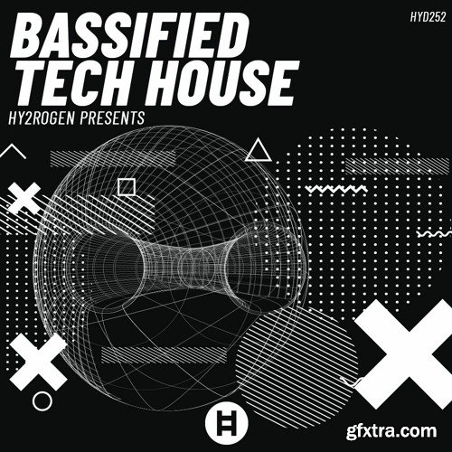 Hy2rogen Bassified Tech House MULTi-FORMAT