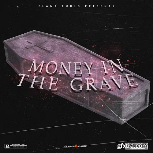 Flame Audio Money In The Grave WAV MIDI