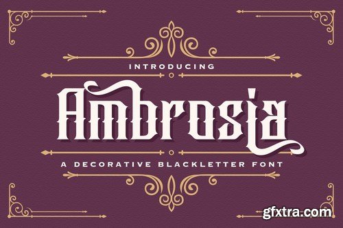 Ambrosia - Blackletter Font