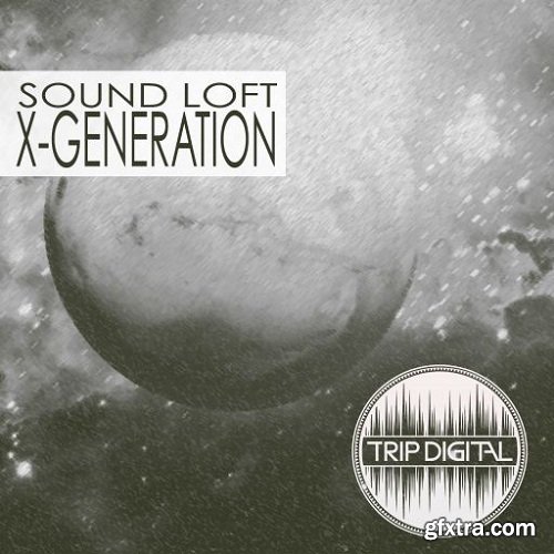 Trip Digital Sound Loft X-Generation WAV