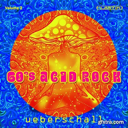 Ueberschall 60s Acid Rock Vol 2 ELASTIK