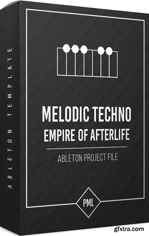 PML Empire of Afterlife Melodic Techno