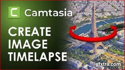 Create a Time Lapse Animation in Camtasia