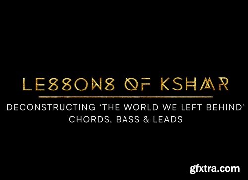 Dharma World Deconstructing 'The World We Left Behind' Chords, Bass & Leads