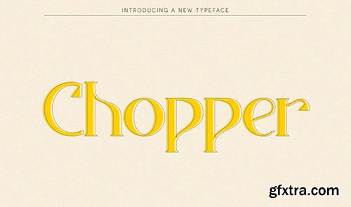 Chopper Font