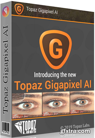 Topaz Gigapixel AI 5.7.1 Portable