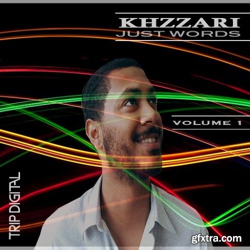 Trip Digital Just Words by Khzzari WAV