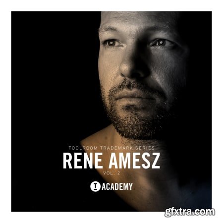 Toolroom Trademark Series Rene Amesz Vol 2 WAV