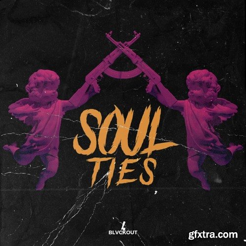 Blvckout Soul Ties WAV MIDI