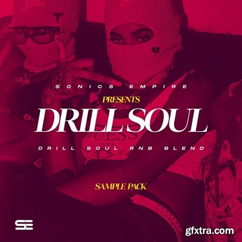 Sonics Empire Drill Soul WAV MIDI