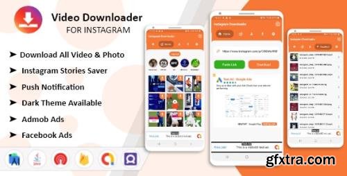 CodeCanyon - Instagram Downloader v1.0.0 - Videos, Photos, Stories, Reels, ITGV - All In One Instagram Downloader App - 32026221